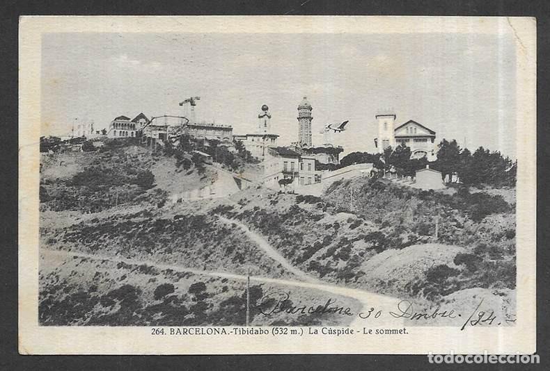 Postales: Barcelona.- Tibidabo ( 532m.) La C&uacute;pide L. Roisin 1924