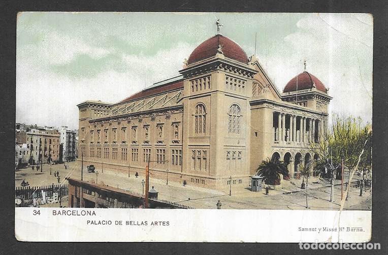 Postales: Postal. Barcelona - 34 Palacio de Bellas Artes. Samsot y Miss&eacute; Hs. Barna,