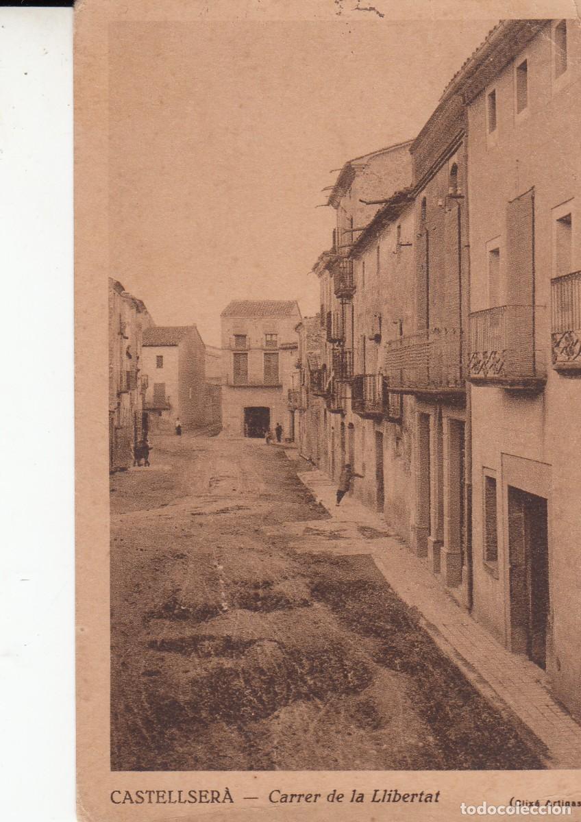 Postales: POSTAL CASTELLSER&Agrave; - CARRER DE LA LLIBERTAT - CLIX&Eacute; ARTIGAS -