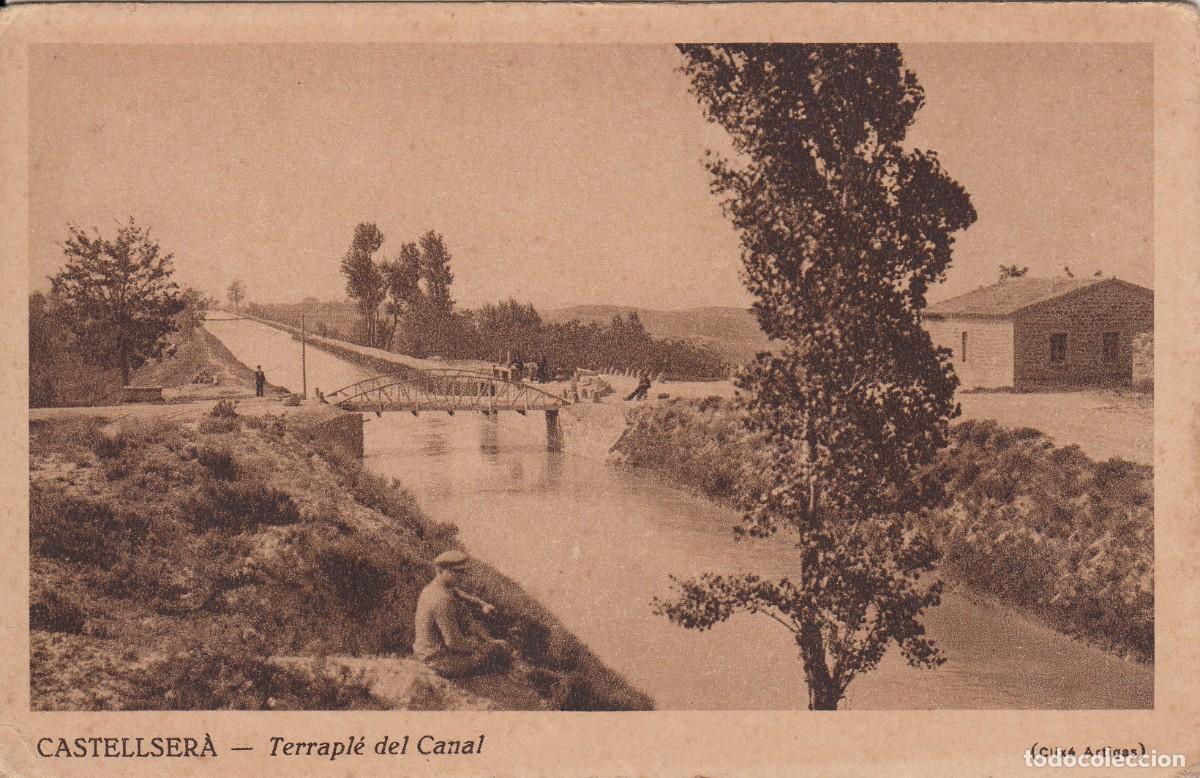 Postales: POSTAL CASTELLSER&Agrave; - TERRAPL&Eacute; DEL CANAL - CLIX&Eacute; ARTIGAS -