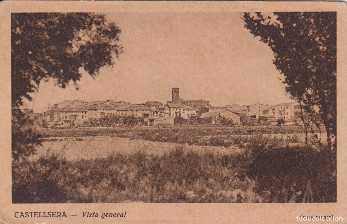 Postales: POSTAL CASTELLSER&Agrave; - VISTA GENERAL - CLIX&Eacute; ARTIGAS -