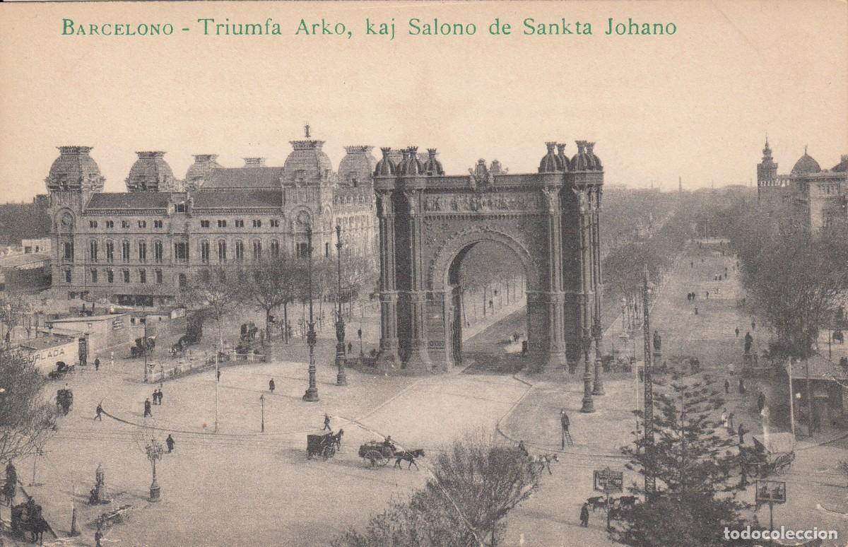 Postales: POSTAL ESPERANTO BARCELONA - TRIUMFA ARKO --ARCO DEL TRINFO --