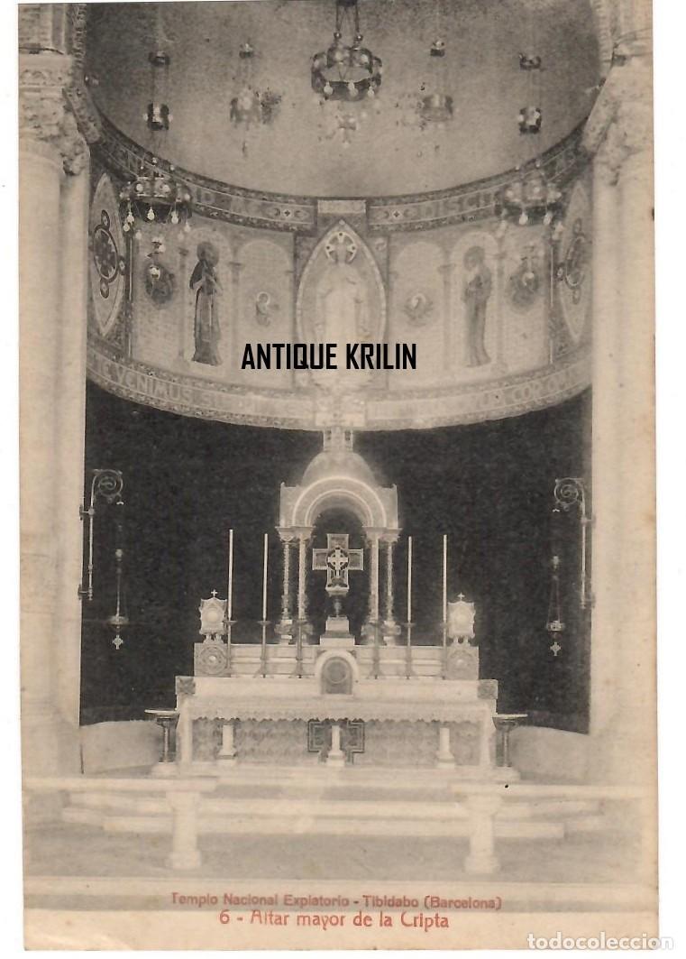 Postales: BARCELONA / TEMPLO DEL TIBIDABO N&ordm; 6 ALTAR MAYOR DE LA CRIPTA / SIN FRANQUEAR
