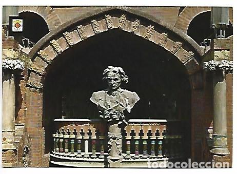Postales: FA&Ccedil;ANA. BALCO SUPERIOR. BUST DE BEETHOVEN.- PALAU DE LA MUSICA CATALANA.- BARCELONA