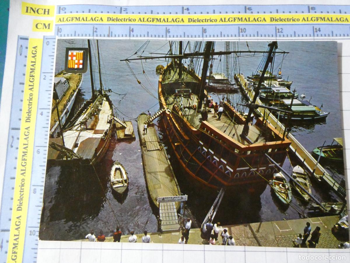 Postales: POSTAL DE BARCELONA. A&Ntilde;O 1965. CARABELA BARCO SANTA MAR&Iacute;A 1769 ESCUDO ORO. 4735