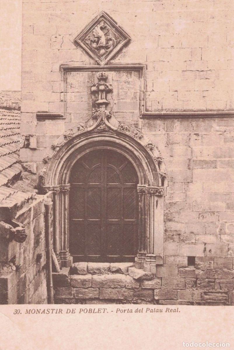 Postales: TARJETA POSTAL - 30 MONASTIR DE POBLET - PORTA DEL PALAU