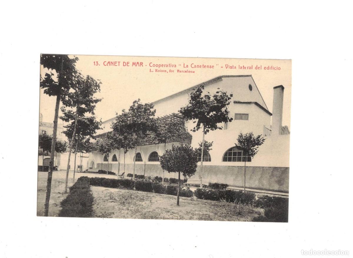 Postales: CANET DE MAR. COOPERATIVA LA CANETENSE. 15 ROISIN