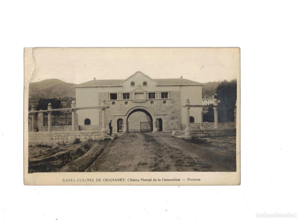 Postales: SANT COLOMA DE GRAMANET. CLINICA MENTAL DE LA GENERALITAT
