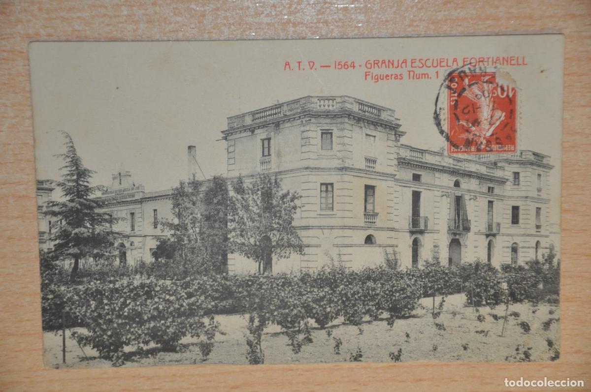 Cartes Postales: postal figueras, granja escuela fortianell atv 1564