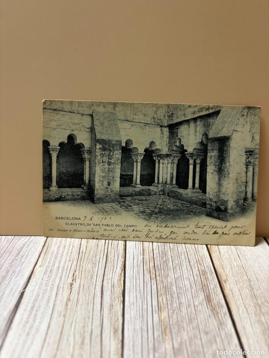 Postales: TARJETA POSTAL. BARCELONA. CLAUSTRO DE SAN PABLO DEL CAMPO. 937. HAUSER Y MENET