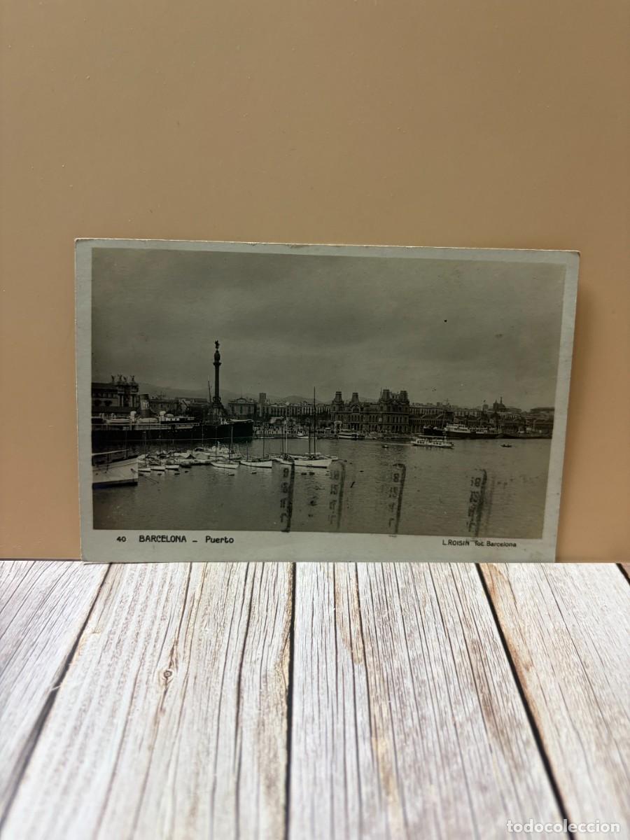 Postales: TARJETA POSTAL. BARCELONA. 40.- PUERTO. L. ROISIN FOT.