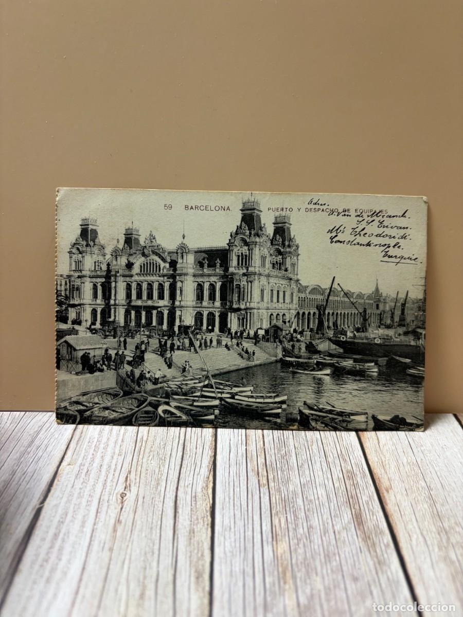 Postales: TARJETA POSTAL. BARCELONA. 59.- PUERTO Y DESPACHO DE EQUIPAJES. MISS&Eacute; HS. BARNA.
