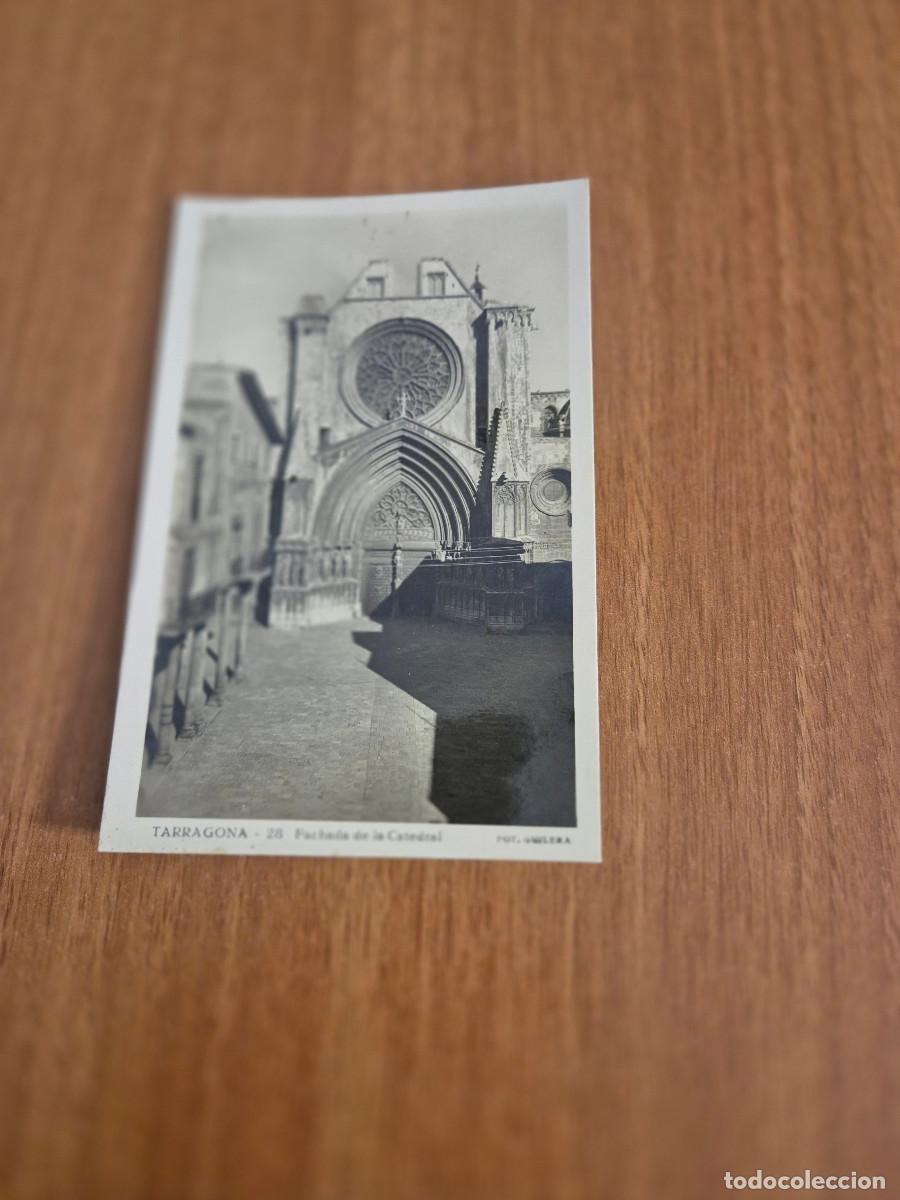 Postales: POSTAL, TARRAGONA FACHADA DE LA CATEDRAL FOT. GUILERA ESCRITA.