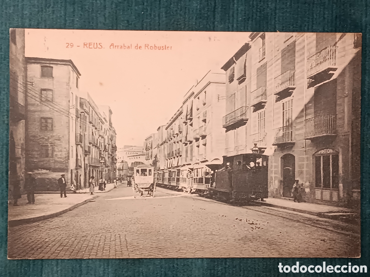Postales: 29 REUS. Arrabal de Robuster