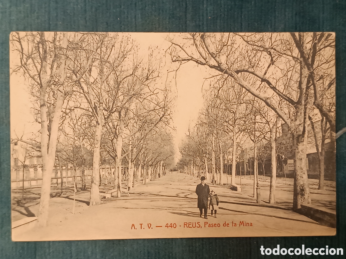 Postales: A.T.V. 440. REUS. Paseo de la Mina