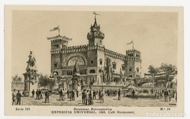 Postales: a11373 Barcelona Retrospectiva Exposicio Universal 1888 Cafe Restaurant Serie Iii N&ordm;10