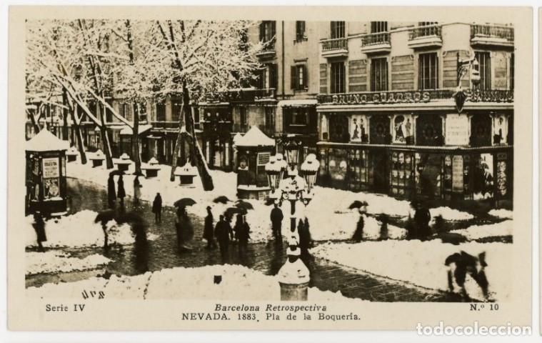 Postales: a11383 Barcelona Retrospectiva Nevada 1883 Pla De La Boqueria Serie Iv N&ordm;10