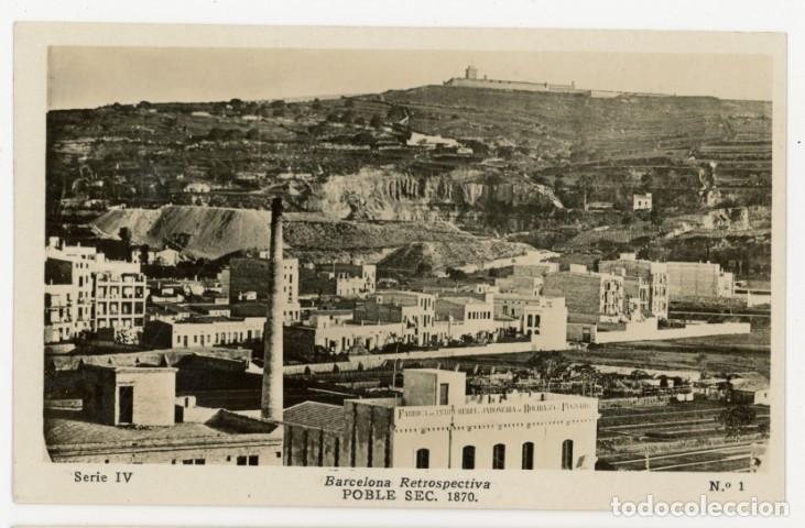 Postales: a11391 Barcelona Retrospectiva Poble Sec 1870 Serie Iv N&ordm;1