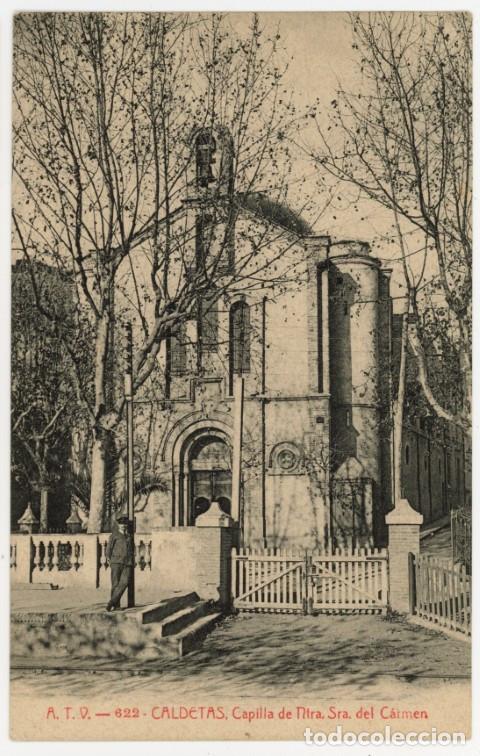Postales: a11395 Caldetes Capilla De Ntra Sra Del Carmen Atv N&ordm;622 sc