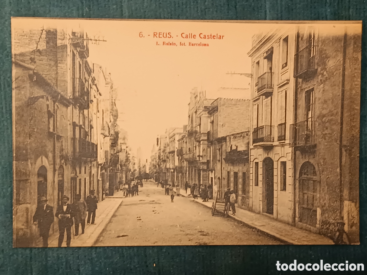 Postales: 6 REUS. Calle Castelar