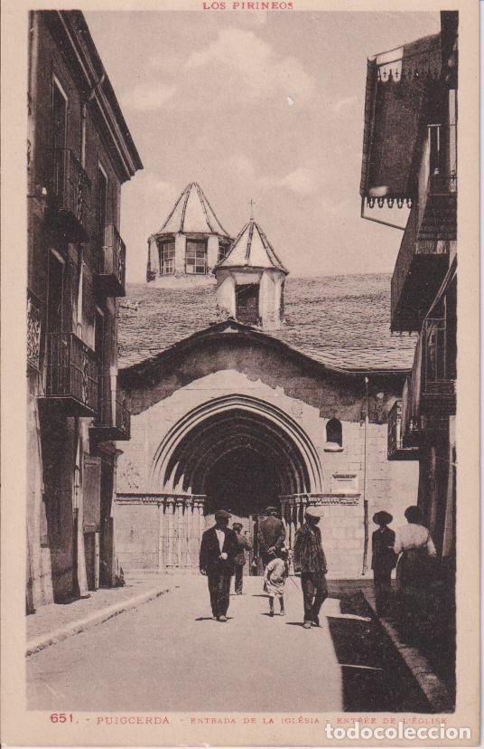 Postales: PUIGCERDA, ENTRADA DE LA IGLESIA &ndash; PYR.N&ordm;651 &ndash; S/C