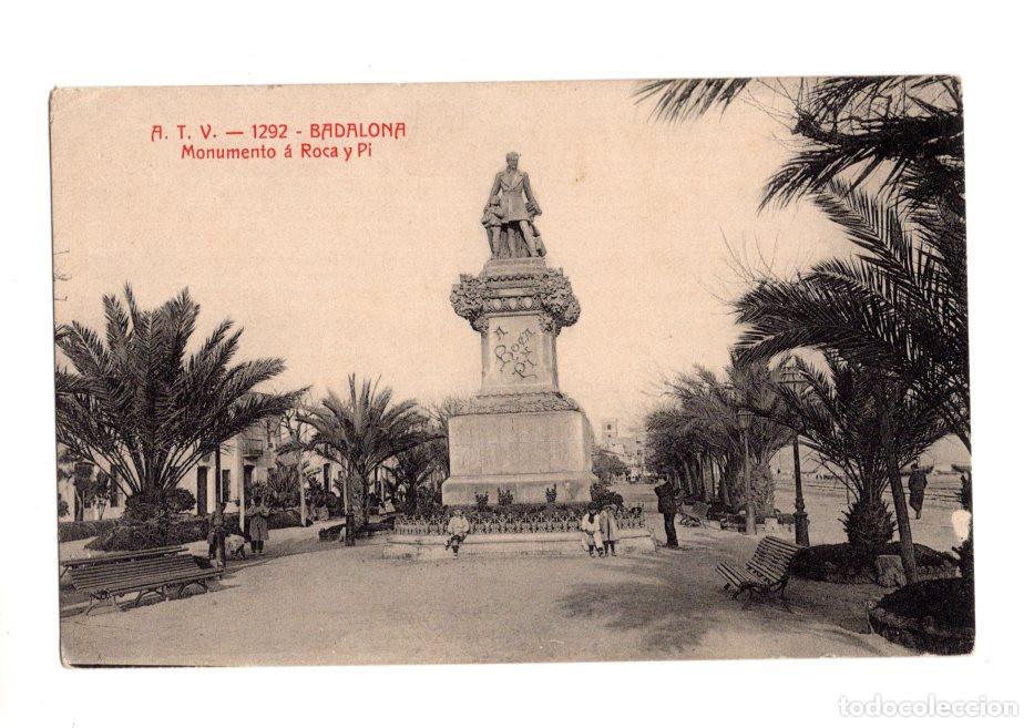 Postales: BADALONA.- MONUMENTO &Aacute; ROCA Y PI. A. T. V. 1292
