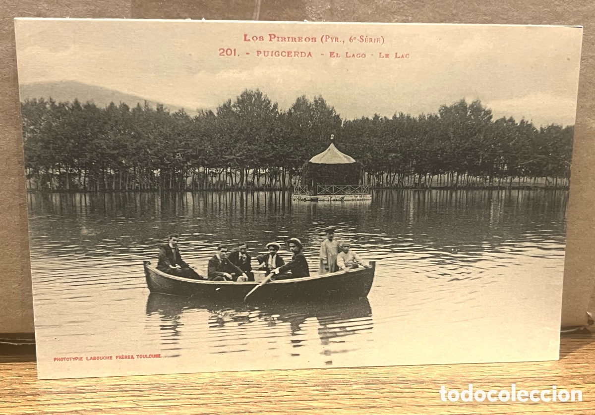 Postales: POSTAL: PUIGCERDA - EL LAGO. N&ordm;201