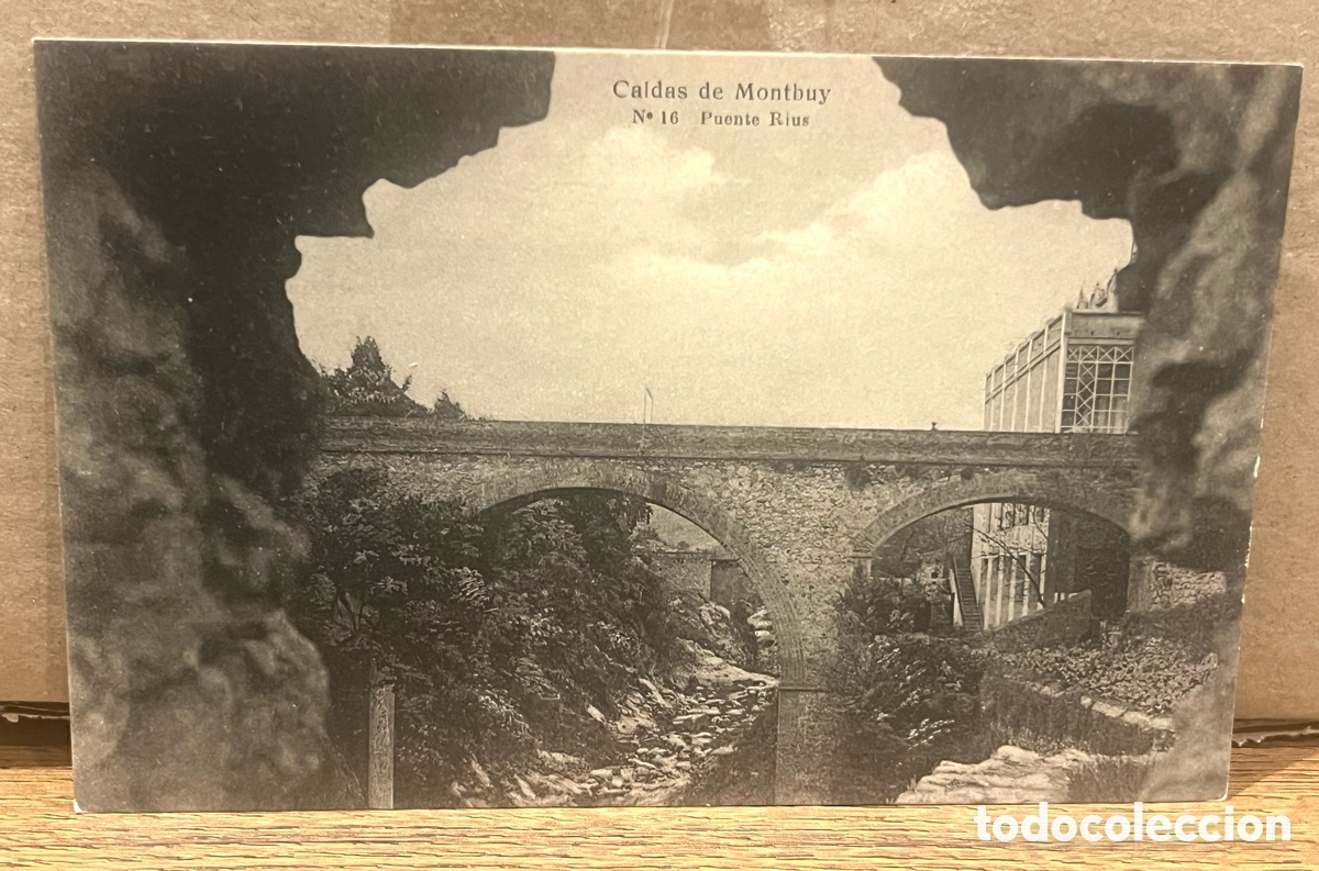 Postales: POSTAL:CALDAS DE MONTBUY - PUENTE RIUS. N&ordm;16