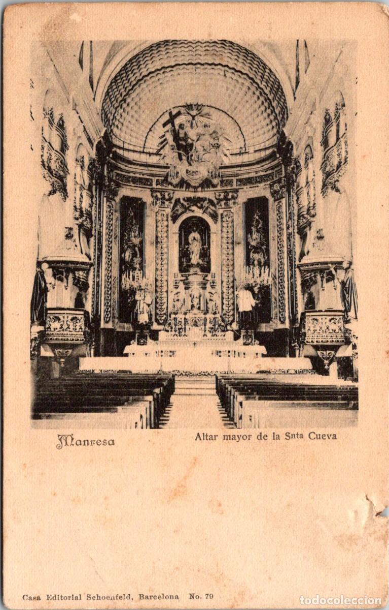 Postales: Manresa - Altar Mayor de la Santa Cueva - Ed. Schoenfeld n&ordm; 79 - Reverso sin dividir - 140x89mm