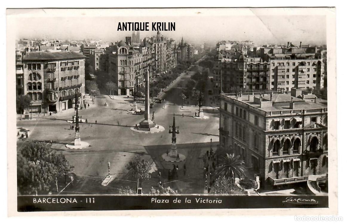 Postales: BARCELONA N&ordm; 111 PLAZA DE LA VICTORIA / ZERKOWITZ / FRANQUEADA