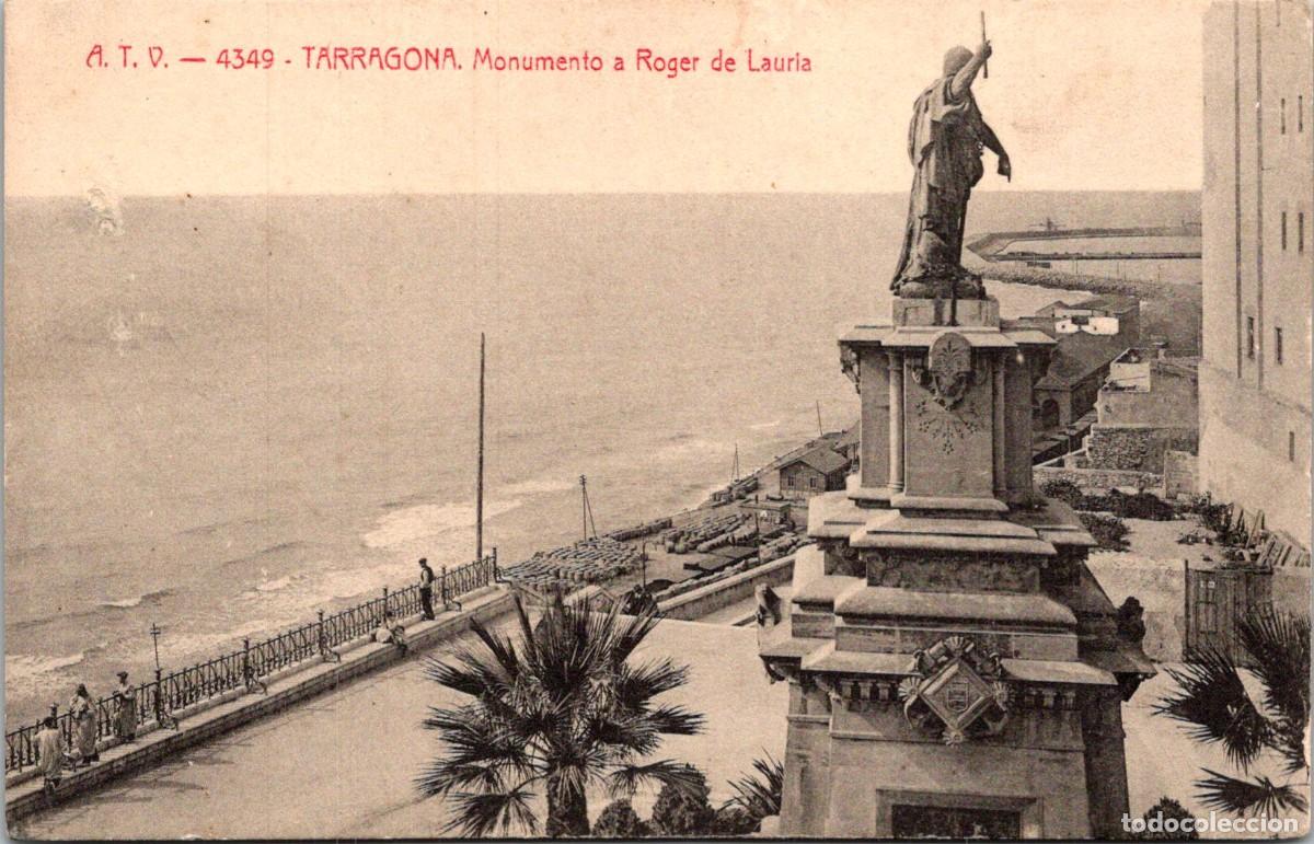 Postales: A. T. V. - 4349 - Tarragona. Monumento a Roger de Lauria - 139x89mm