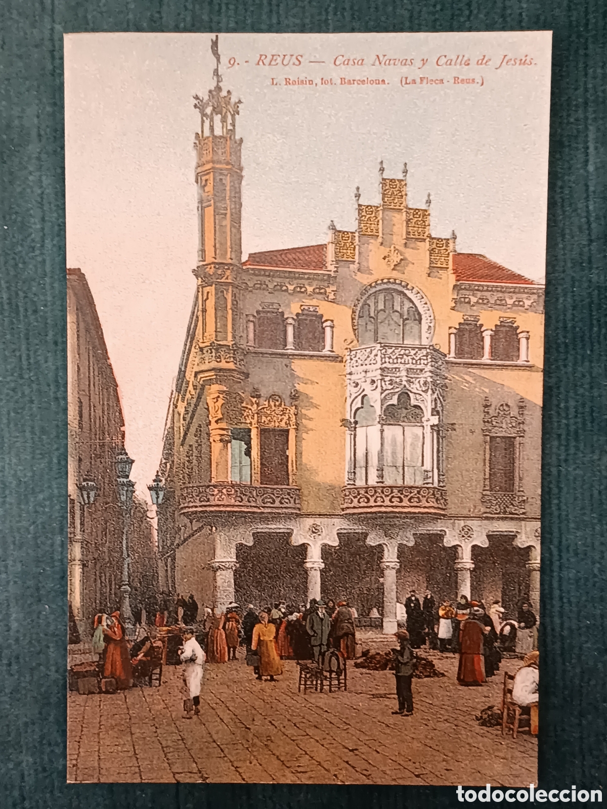 Postales: 9 REUS. Casa Navas y Calle de Jes&uacute;s