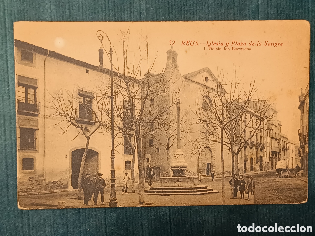 Postales: 52 REUS. Iglesia y Plaza de la Sangre