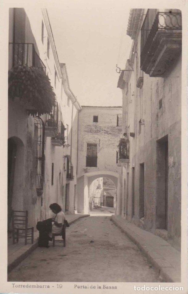 Postales: TORREDEMBARRA - 19. PORTAL DE LA BASSA. SIN DATOS DEL EDITOR