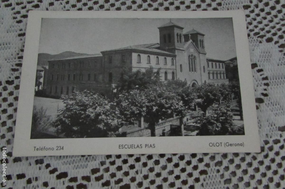 Postales: OLOT GERONA ESCUELAS PIAS TEL. 234