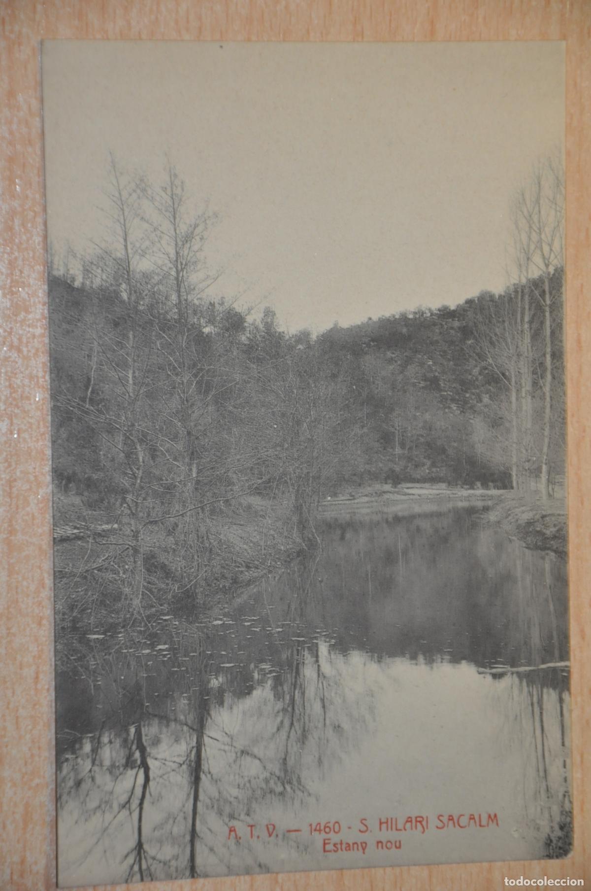 Postales: postal s.hilari sacalm, estany nou atv 1460