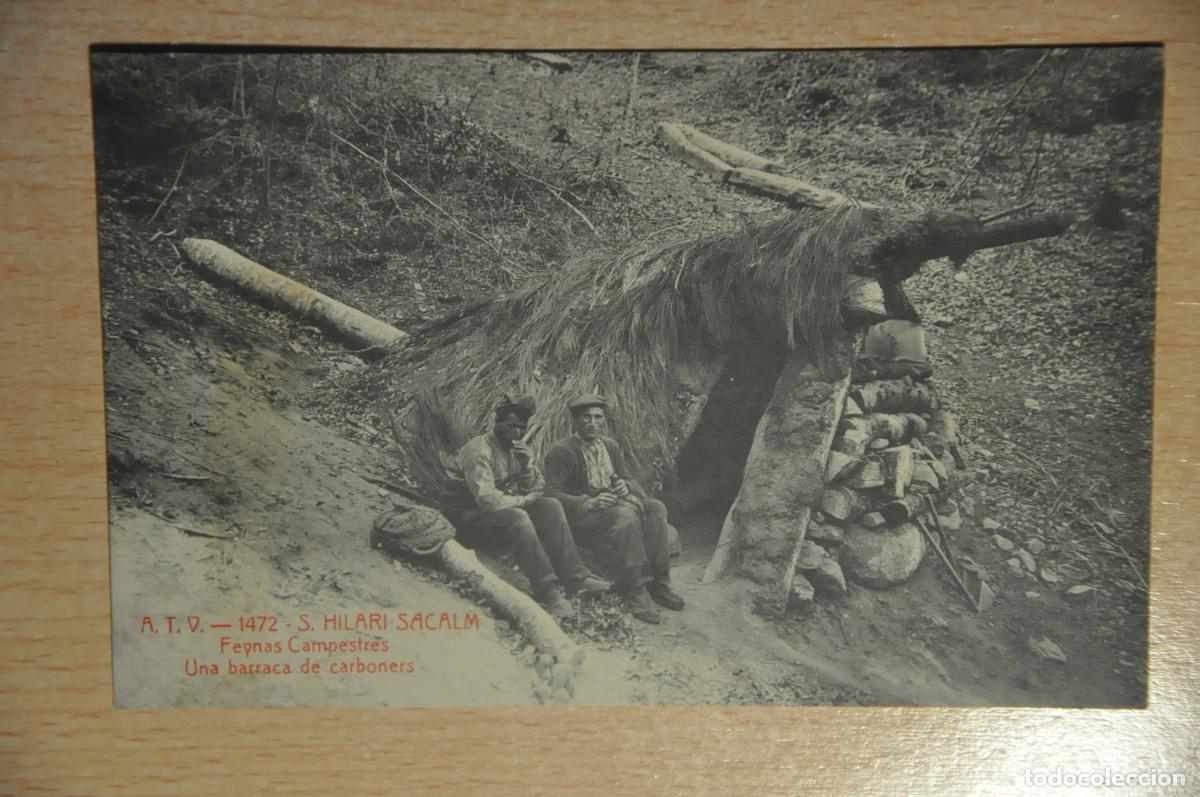 Cartoline: postal s.hilari sacalm, feynas campestres una barraca de carboners atv 1472