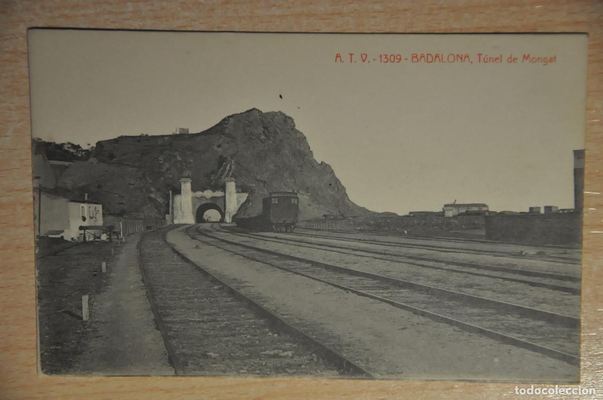 Postales: postal badalona, tunel de montgat atv 1309