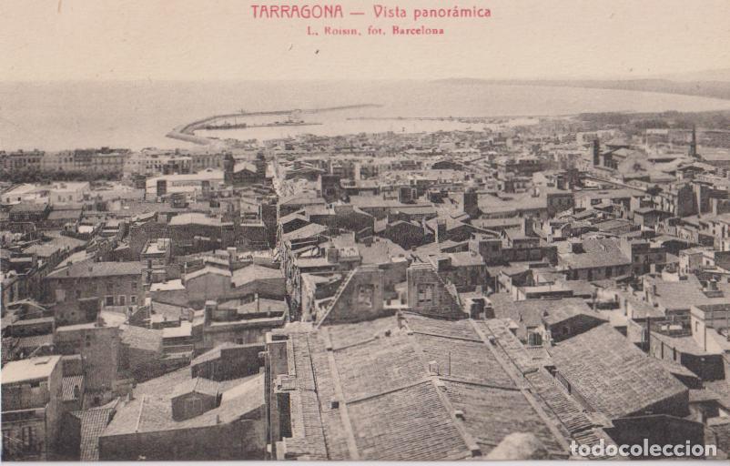 Postales: TARRAGONA, VISTA PANOR&Aacute;MICA &ndash; L.ROISIN, FOT. - S/C