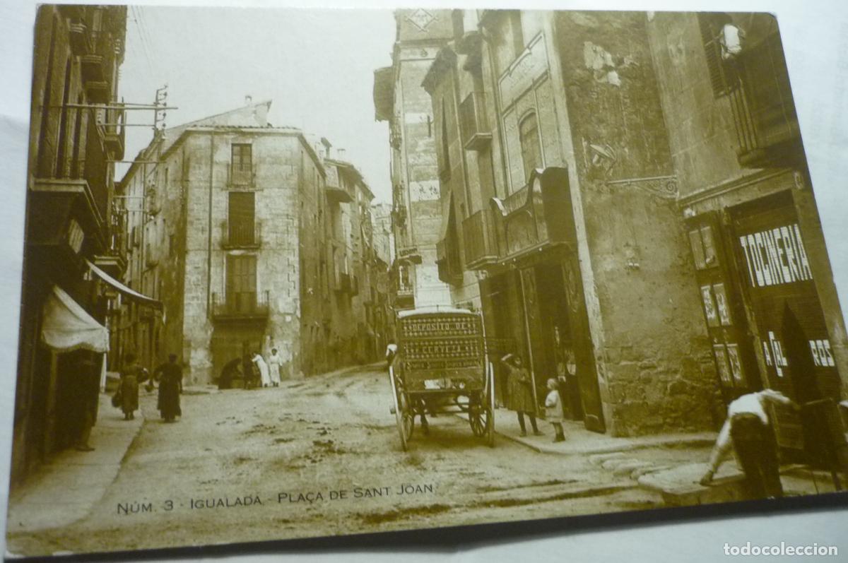 Postales: postal reproduccion igualada pl sant joan