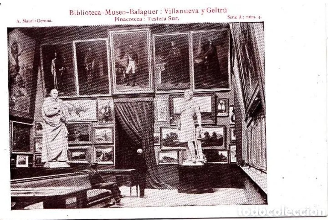 Postales: VILLANUEVA Y GELTR&Uacute; (BARCELONA) - BIBLIOTECA-MUSEO - BALAGUER - PINACOTECA - A. MAURI, GERONA