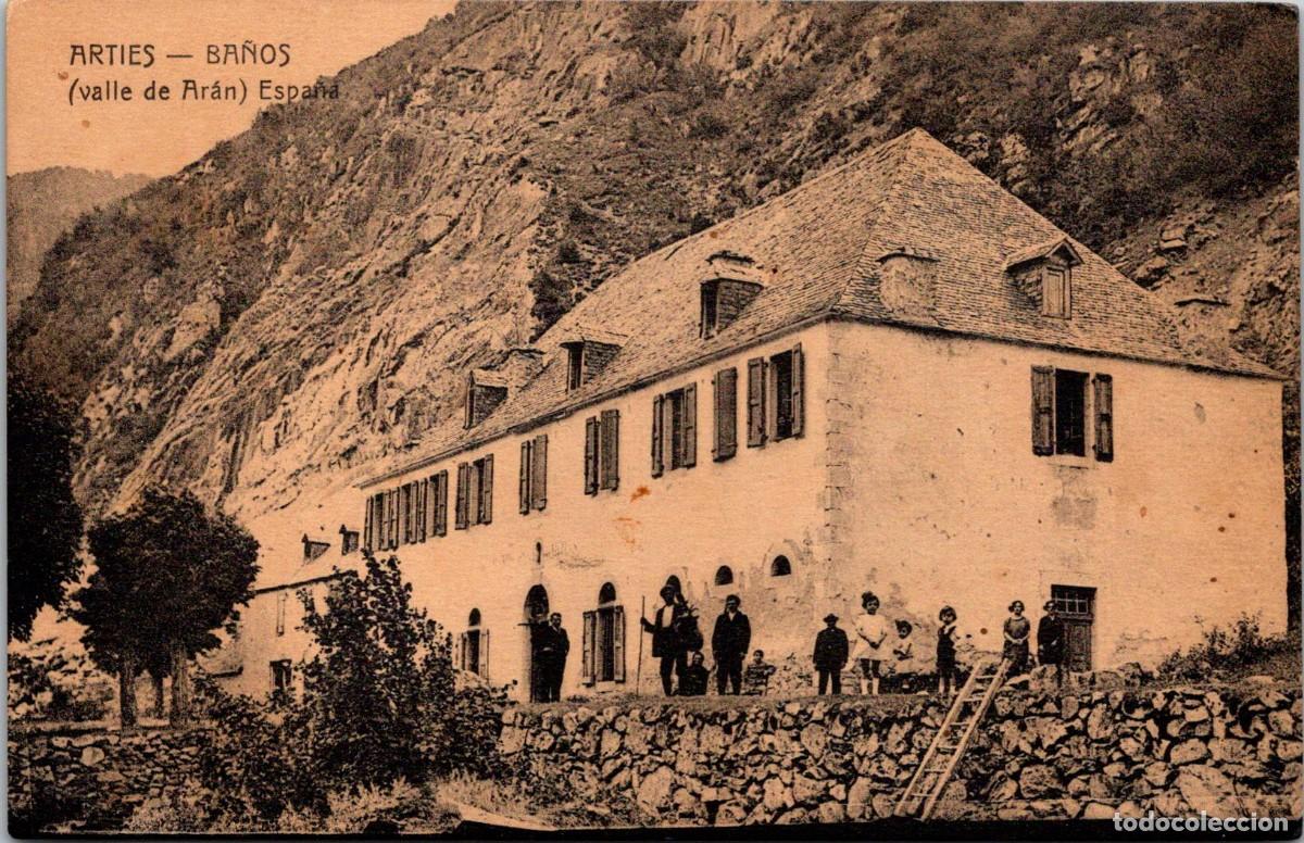Postales: Arties (Valle de Ar&aacute;n) - Ba&ntilde;os - Sin datos de edici&oacute;n - 137x89mm