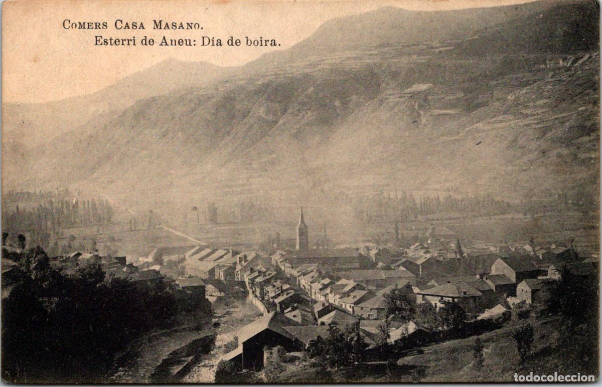 Postales: Esterri de Aneu - Dia de Boira - Fototipia J. Roig - Comers Casa Masano - 140x88mm