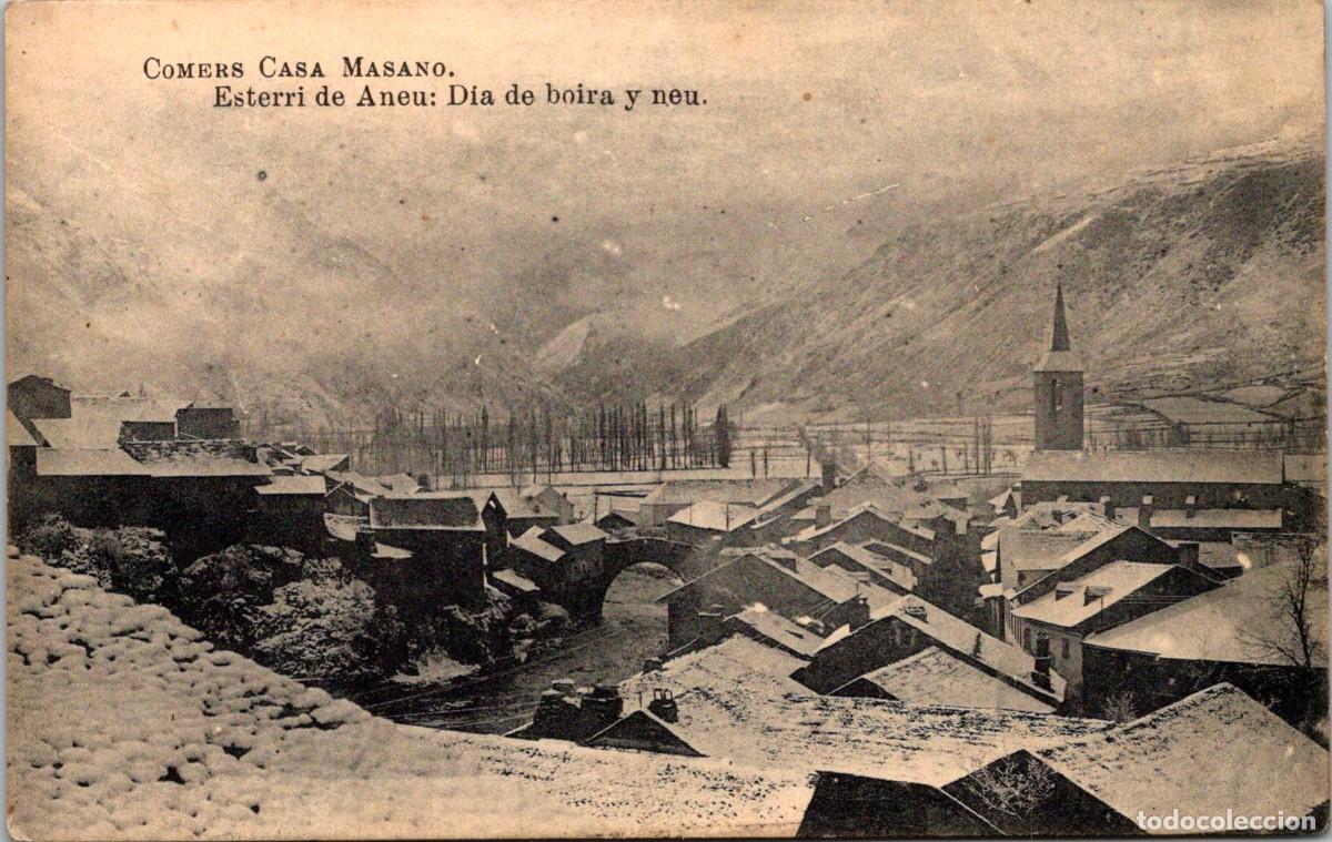 Postales: Esterri de Aneu - Dia de Boira y neu - Fototipia J. Roig - Comers Casa Masano - 140x88mm