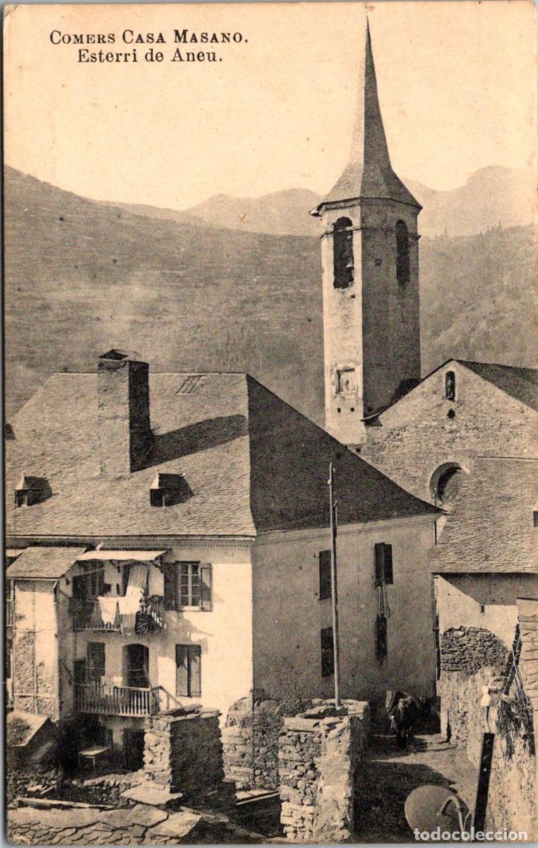 Postales: Esterri de Aneu - Fototipia J. Roig - Comers Casa Masano - 140x88mm
