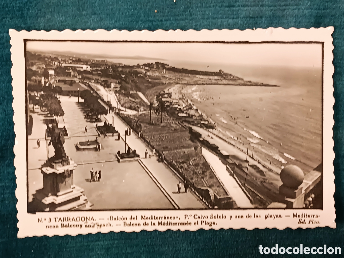 Postales: N&deg;3 TARRAGONA. &rdquo;Balc&oacute;n del Mediterr&aacute;neo&rdquo;, Po. Calvo Sotelo y una de las playas