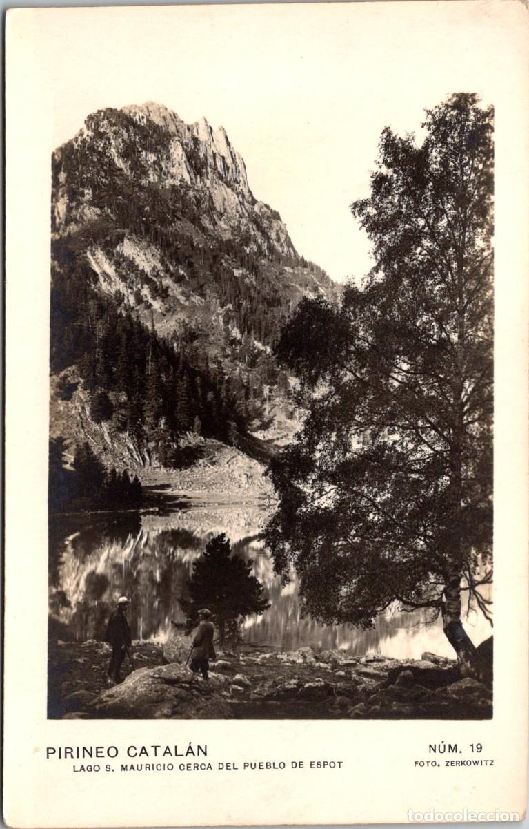 Postales: Pirineo Catal&aacute;n - Lago S. Mauricio Cerca del Pueblo de Espot - Zerkowitz 19 - 140x89mm