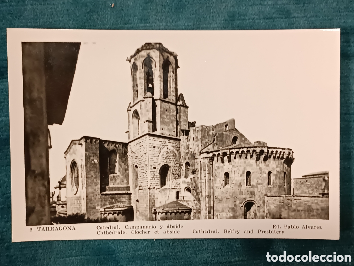 Postales: 2 TARRAGONA. Catedral. Campanario y &aacute;bside