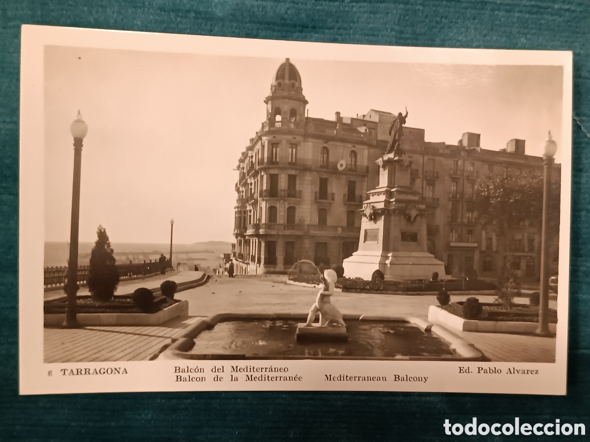 Postales: 6 TARRAGONA. Balc&oacute;n del Mediterr&aacute;neo