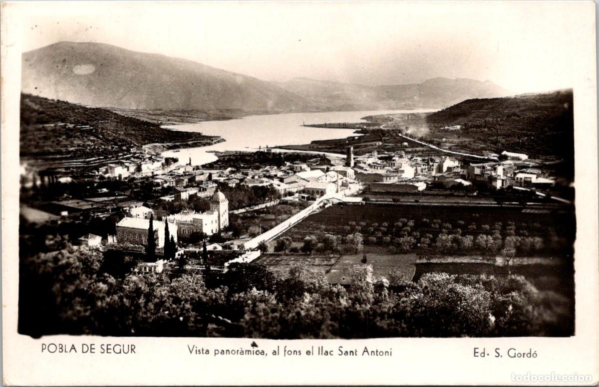 Postales: Pobla de Segur - Vista panor&agrave;mica, al fons el llac Sant Antoni - Gord&oacute; - Fotogr&aacute;fica - 140x90mm